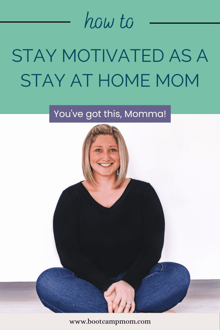 How to Stay Motivated as a Stay-at-Home-Mom